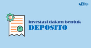 Investasi bentuk deposito